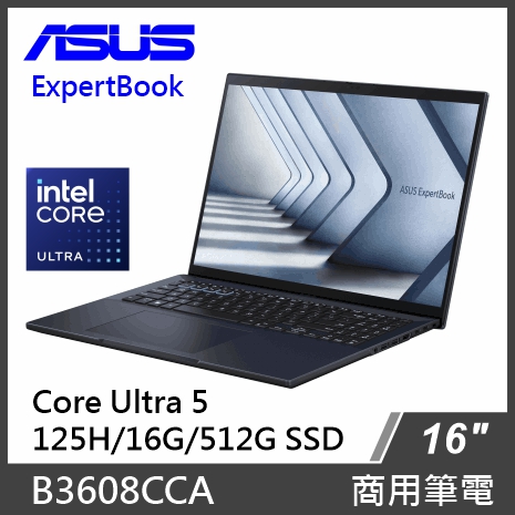 ASUS 商務筆電 B3608CCA U5-125H/16G/512G SSD/W11P
