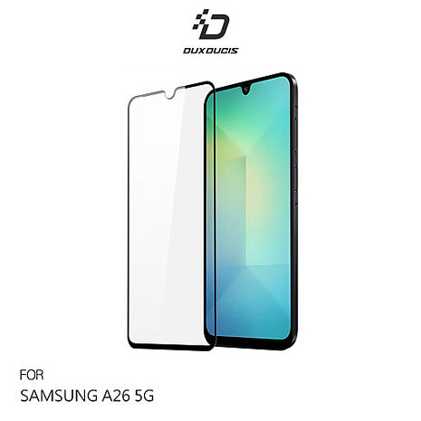 DUX DUCIS SAMSUNG 三星 Galaxy A26 5G 滿版鋼化玻璃貼 手機螢幕貼