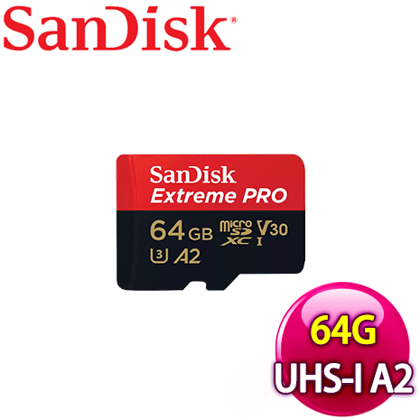 【限時免運】SanDisk 64GB Extreme Pro MicroSDXC UHS-I(V30) A2記憶卡 (200MB/90MB)