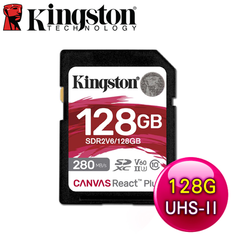 Kingston 金士頓 Canvas React Plus V60 128GB SDXC UHS-II 記憶卡 SDR2V6/128GB