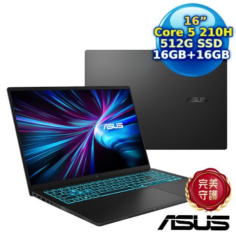 【記憶體升級特仕版】ASUS V16 V3607VM-0041K210H 靜謐黑 16吋入門電競首選 (Core 5 210H/16GB+16GB/512G PCIe/RTX 5060/16 FHD/W11)