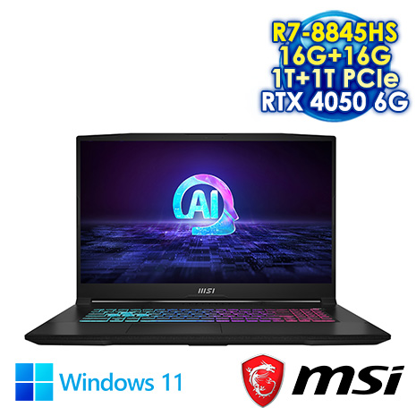 MSI KATANAA17AI-B8VE-838TW 黑 17.3吋電競筆電 (FHD IPS 144Hz/AMD R7-8845HS/16G+16G DDR5/1T+1T PCIE SSD/RTX 4050 6G/WIN 11)【全面升級特仕版】